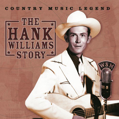 The Hank Williams Story