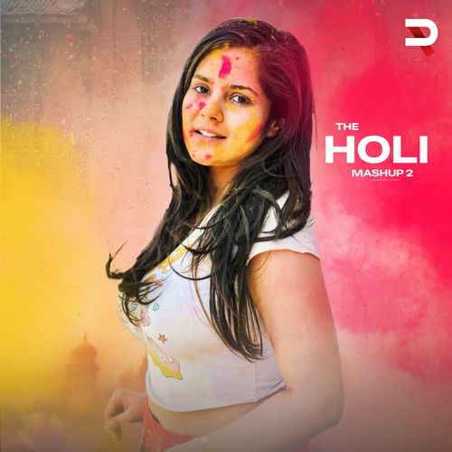 The Holi Mashup 2