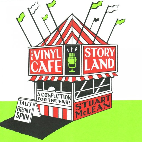 The Vinyl Cafe Storyland