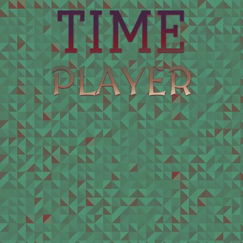 Time Player