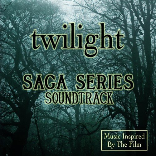 Twilight Saga Series Soundtrack (Music Inspired By the Film)