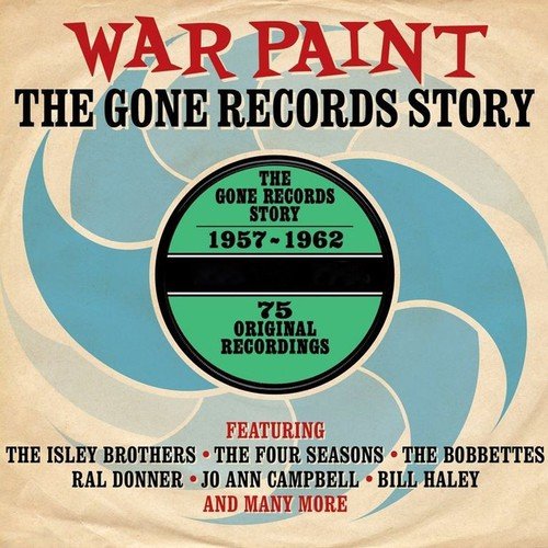War Paint The Gone Records Story 1957-1962