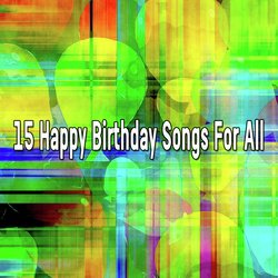 15 Happy Birthday Songs For All