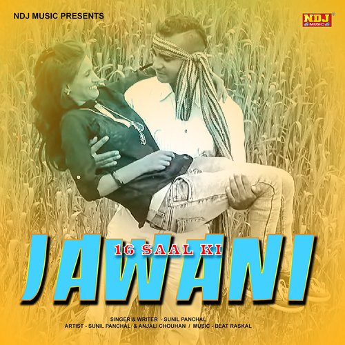 16 Saal Ki Jawani - Single