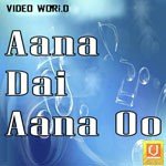 Aana Dai Aana Oo