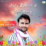 Aashiq 2 Ghanta Ki Baat Milungi