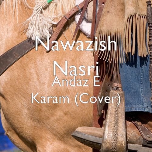 Andaz E Karam (Cover)