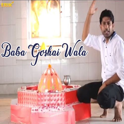 Baba Goshai Wala (Original)