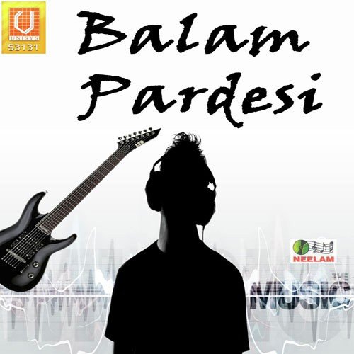 Balam Pardesi
