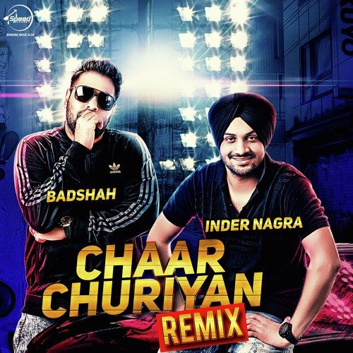 Chaar Churiyan (Remix)