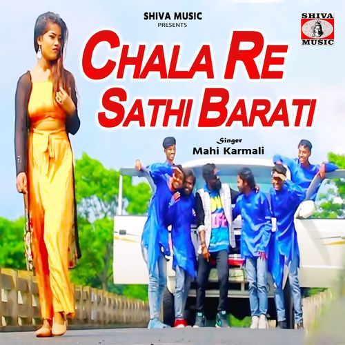 Chala Re Sathi Barati