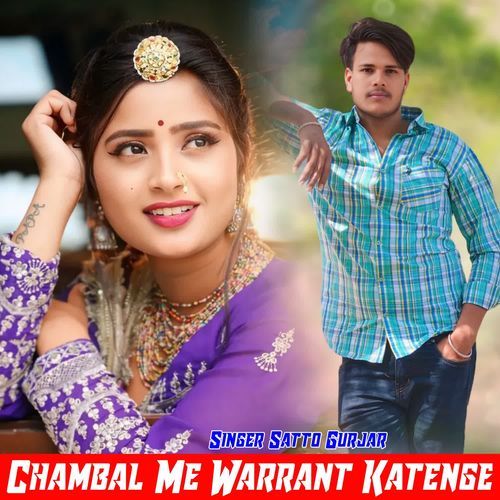 Chambal Me Warrant Katenge