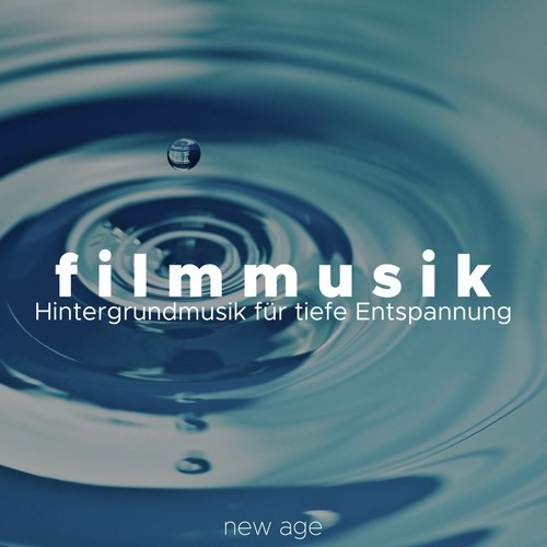 Filmmusik - Hintergrundmusik für tiefe Entspannung