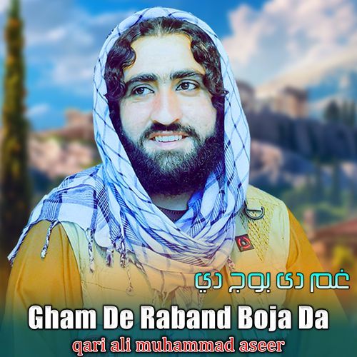 Gham De Raband Boja Da