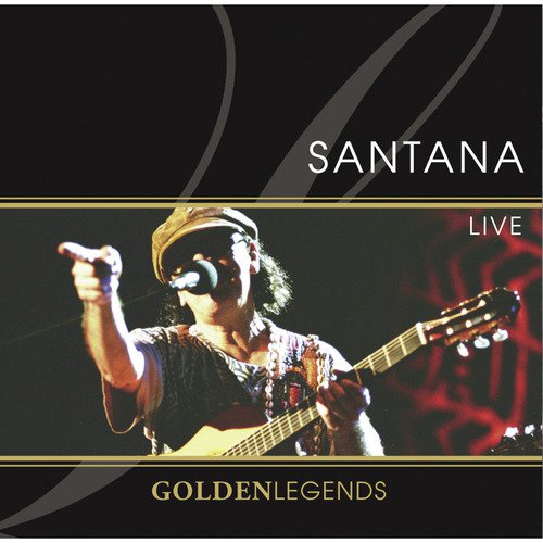 Golden Legends: Santana - Live