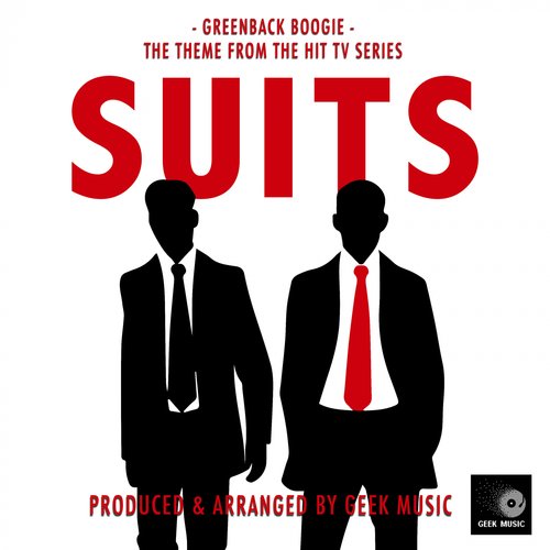 Greenback Boogie - Suits Main Theme (From "Suits")_poster_image