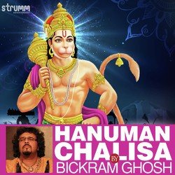 Hanuman Chalisa by Bickram Ghosh-CDAeWAN0Tgo