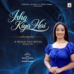 Ishq Kiya Hai