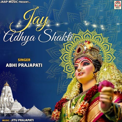 Jay Adhya Shakti
