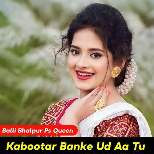 Kabootar Banke Ud Aa Tu