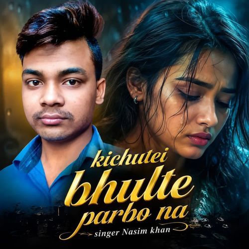 Kichutei bhulte parbo na