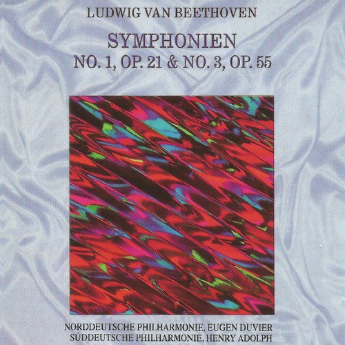 Ludwig Van Beethoven - Symphonien No. 1, No. 3