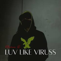 Luv Like Viruss-JBApXj1fD2E