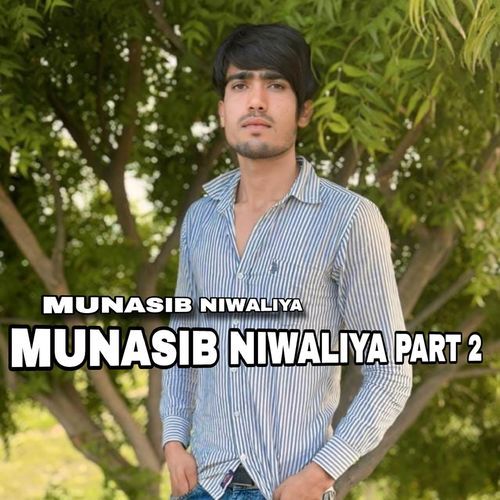 MUNASIB NIWALIYA PART 2