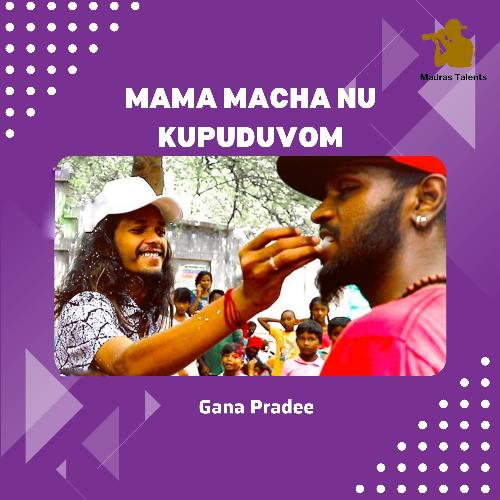 Mama Macha Nu Kupuduvom
