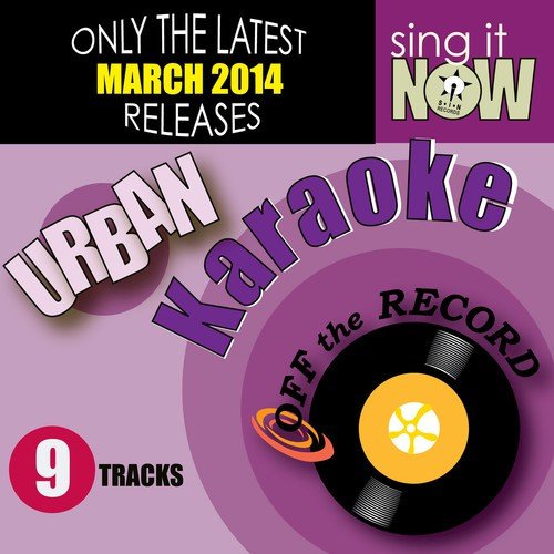 March 2014 Urban Hits Karaoke