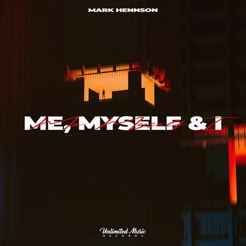 Me, Myself & I