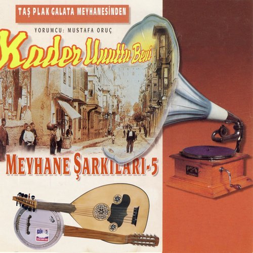 Meyhane Şarkıları, Vol.5 (Kader Unuttu Beni)