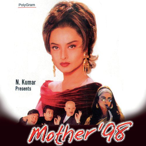Pardesi To Hain Pardesi (Mother '98 / Soundtrack Version)