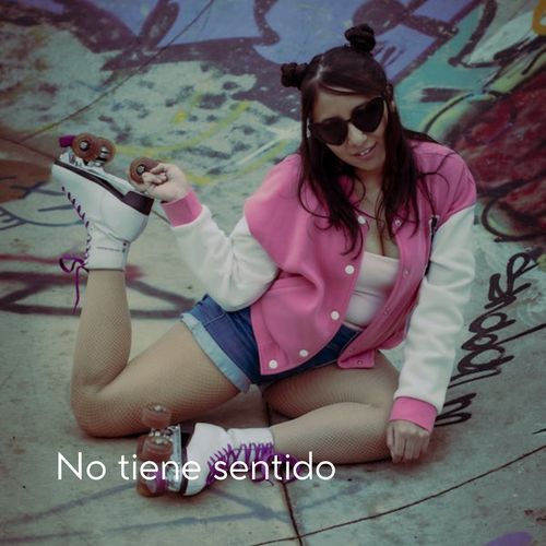 No Tiene Sentido
