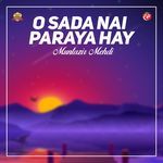 O Sada Nai Paraya hay