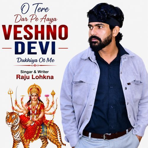 O Tere Dar Pe Aaya Veshno Devi Dukhiya Ot Me