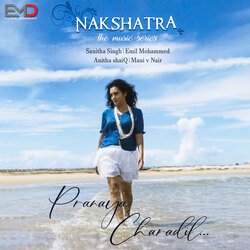 Pranaya Charadil (From &quot;Nakshatra&quot;)-XTA-czsCBWQ