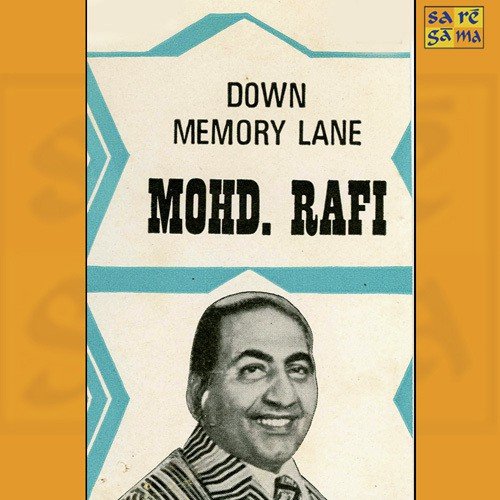 Rafi - Down Memory Lane