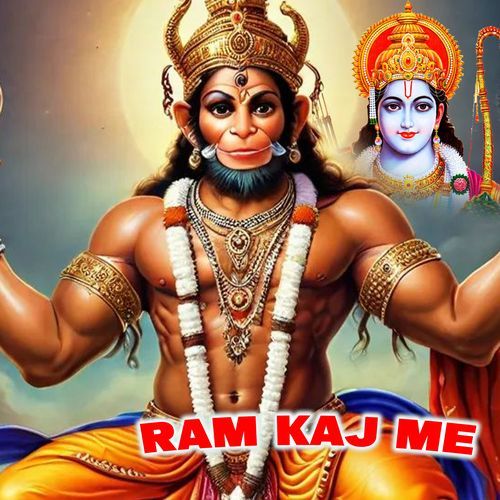 Ram Kaj Me