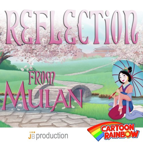 free download reflection mulan free download reflection mulan