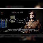 Sanu Lor Tere Deedara Di