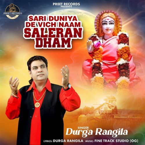 Sari Duniya De Vich Naam Saleran Dham