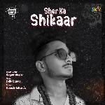 Sher Ka Shikaar