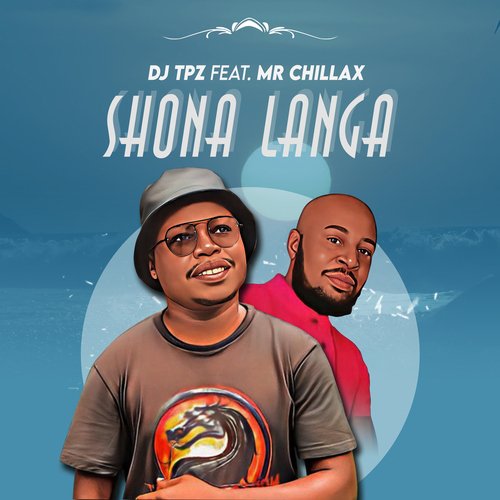 Shona Langa (feat. Mr Chillax) cover art