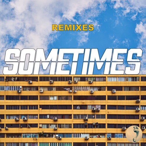 Sometimes (Remixes)_poster_image