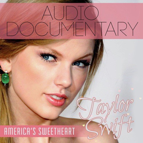 Taylor Swift; America&#039;s Sweetheart_poster_image