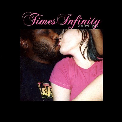 Times Infinity Volume Two