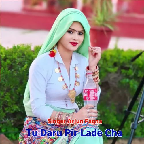 Tu Daru Pir Lade Cha