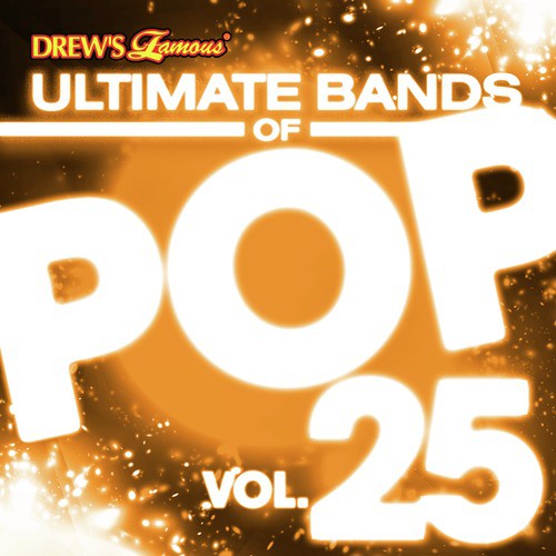 Ultimate Bands of Pop, Vol. 25