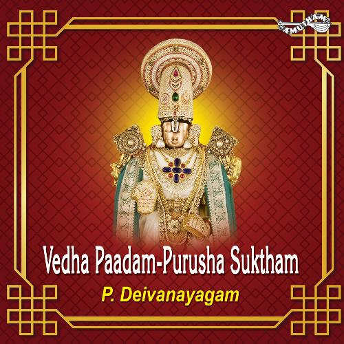 Vedha Paadam-Purusha Suktham